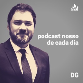 Podcast nosso de cada dia
