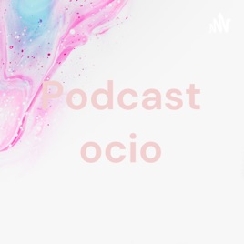 Podcast ocio