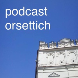 Podcast Orsettich