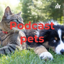 Podcast pets