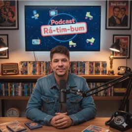 Podcast Rá-tim-bum
