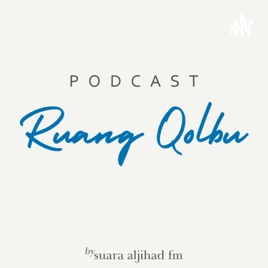 Podcast Ruang Qolbu