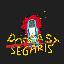 PODCAST SEGARIS