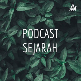 PODCAST SEJARAH