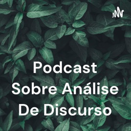 Podcast Sobre Análise De Discurso