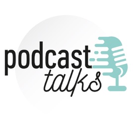Podcast talks