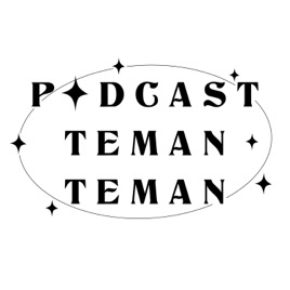 Podcast Teman Teman