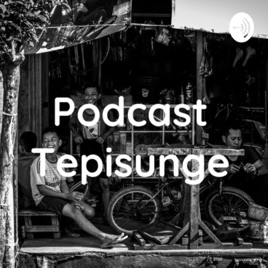 Podcast Tepisunge