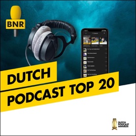 Dutch Podcast Top 20 | BNR