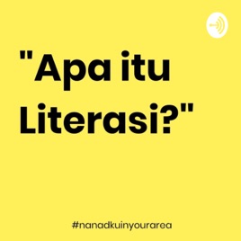 Apa Itu Literasi?