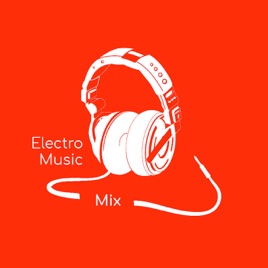 Podcast Electro Music Mix