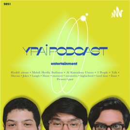Podcast YPAI Entertainment