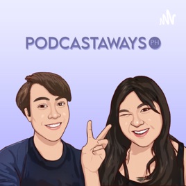 Podcastaways PH
