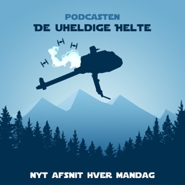 Podcasten De Uheldige Helte