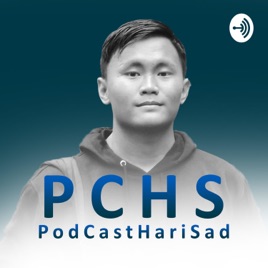 PodCastHariSad (PCHS)