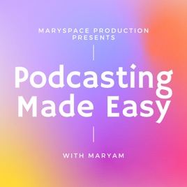 Podcasting Made Easy Podcast