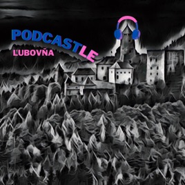 PODCASTle Ľubovňa