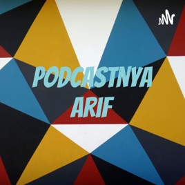 Podcastnya Arif