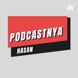 Podcastnya Hasan