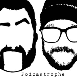 Podcastrophe