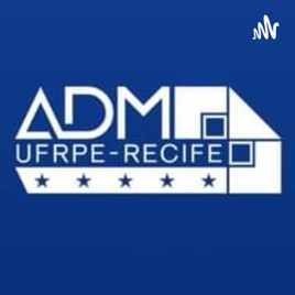 PODCASTs ADM - UFRPE