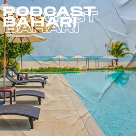 Podcasts Bahari