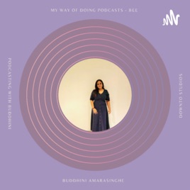 Podcasts with Buddhini 🇱🇰
