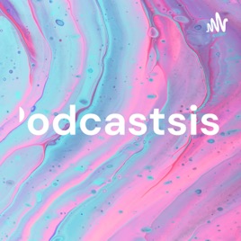 Podcastsist