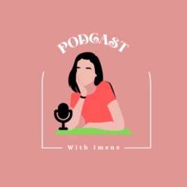 PodcastWithImene