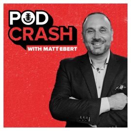PodCrash with Matt Ebert