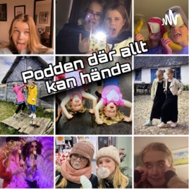 Podden där allt kan hända