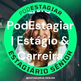 PodEstagiar | Estágio & Carreira