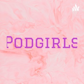 Podgirls✨