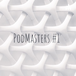 PodMasters #1