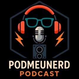 PodMeuNerd