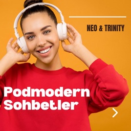 PODMODERN SOHBETLER