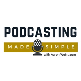 Podcasting Made Simple