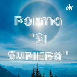 Poema "Si Supiera"