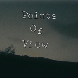 Points Of View