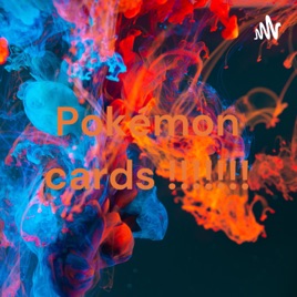 Pokémon cards !!!!!!!