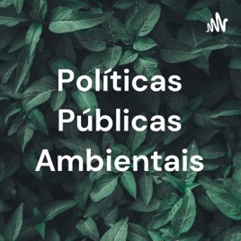 Políticas Públicas Ambientais