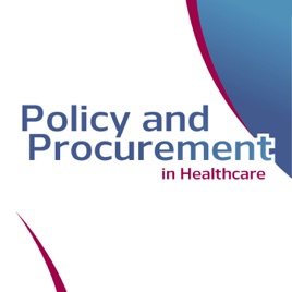 Policy and Procurement in Healthcare