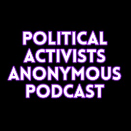 Political Activists Anonymous