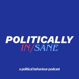 Politically In/Sane