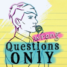Wrong Questions Only
