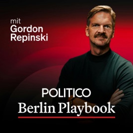 POLITICO Berlin Playbook Podcast
