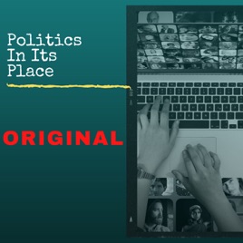 Politics In Its Place Original