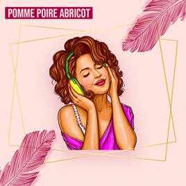 Pomme Poire Abricot