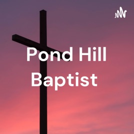 Pond Hill Baptist