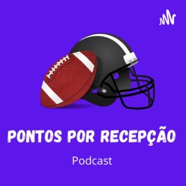 Pontos por Recepção - Podcast